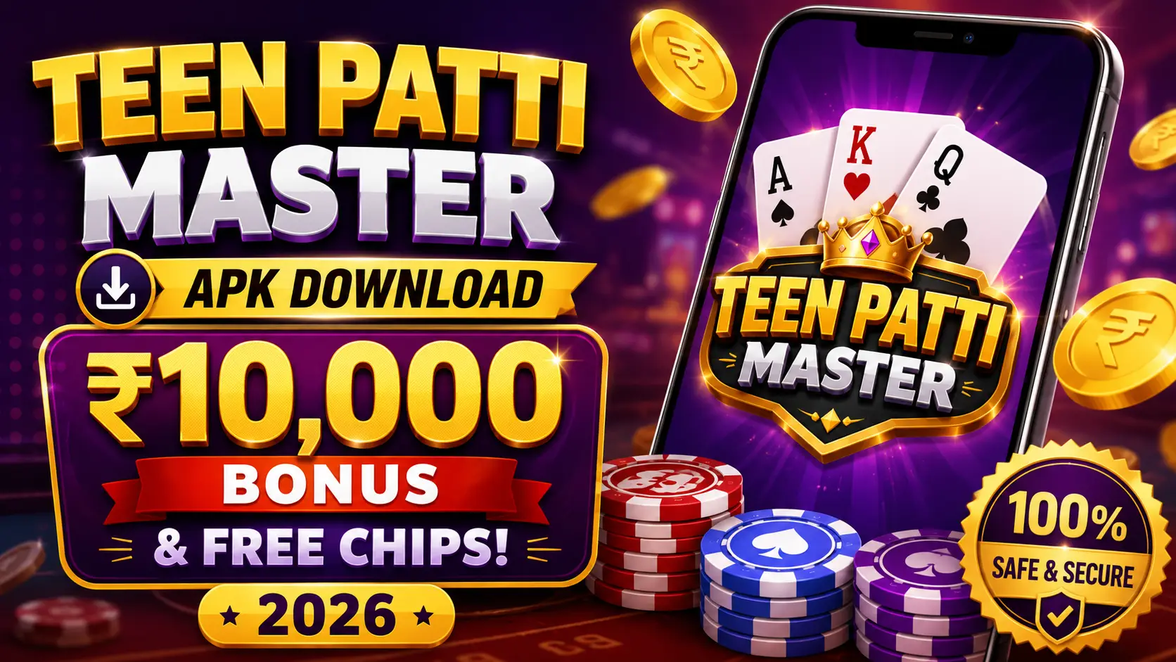 Teen Patti Master APK Download – ₹10,000 Bonus & Free Chips 2026 1 Download Teen Patti Master APK and get ₹10,000 bonus plus 2.5 lakh free chips to play India's favorite 3-card poker game and win real cash daily.