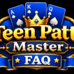 Teen Patti Master FAQ – Frequently Asked Questions