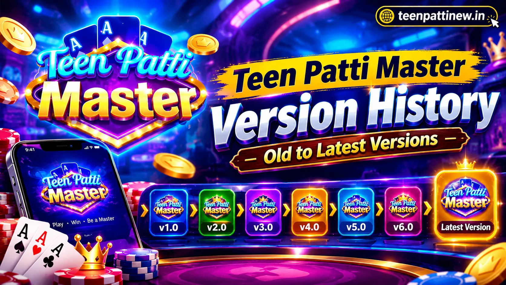 Teen Patti Master Version History Old to Latest Versions 2027